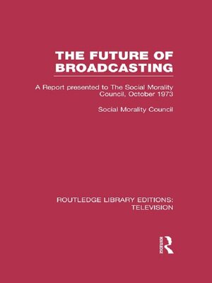 cover image of The Future of Broadcasting